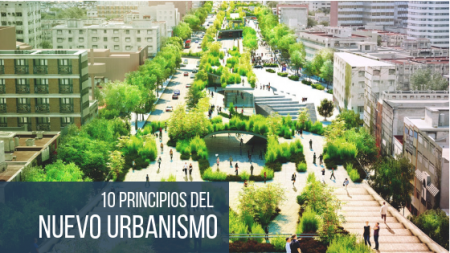 Diez Principios Del Nuevo Urbanismo - Hacer Ciudad